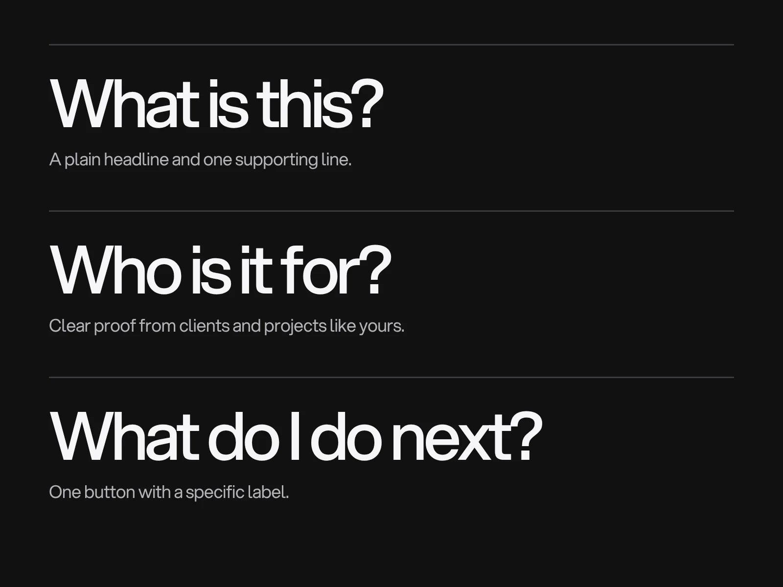 Three questions in white on black: What is this, Who is it for and What do I do next, each with a short answer on the right