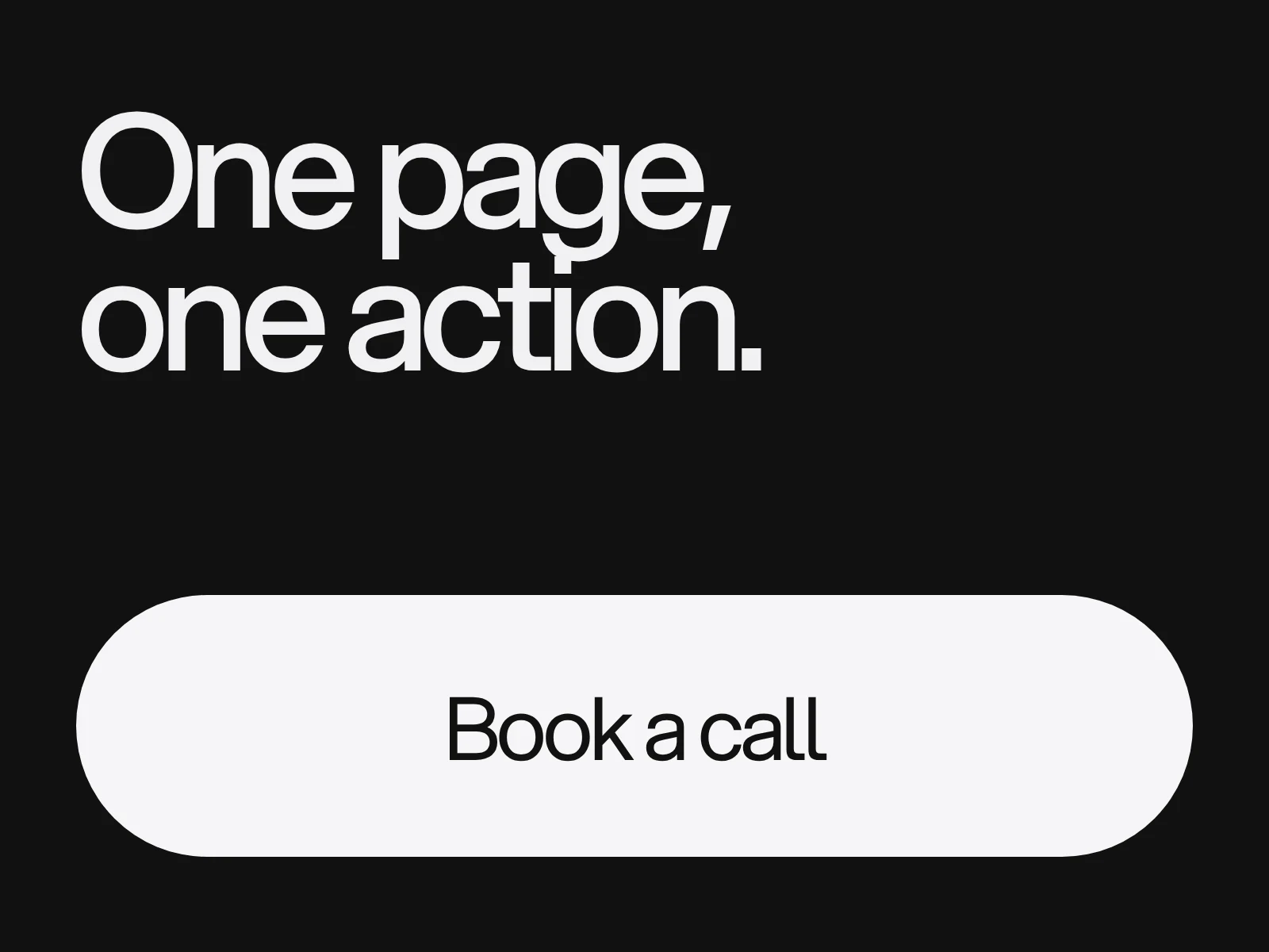 The headline One page, one action above a very wide black button labelled Book a call