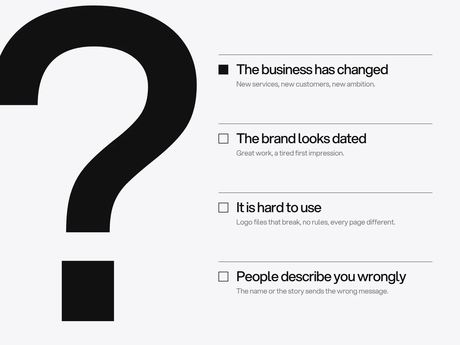 A very large question mark beside a checklist of four signs it may be time to rebrand